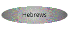 Hebrews