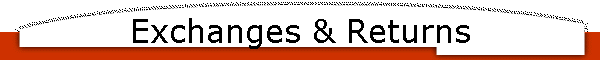 Exchanges & Returns