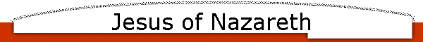 Jesus of Nazareth