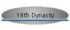 18th Dynasty