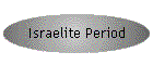 Israelite Period