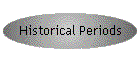 Historical Periods