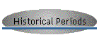 Historical Periods