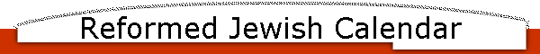 The Reformed Jewish Calendar