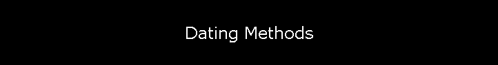 Dating Methods