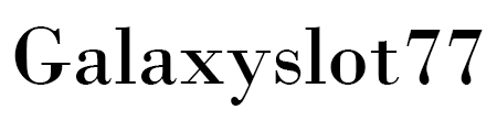 Galaxyslot77