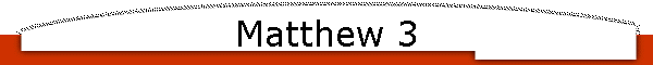 Matthew 3