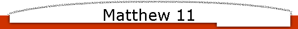 Matthew 11