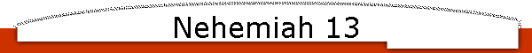 Nehemiah 13