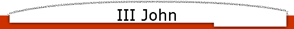 III John