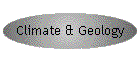 Climate & Geology