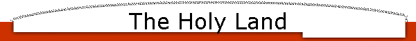 The Holy Land