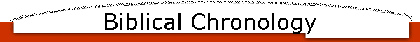 Biblical Chronology