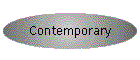 Contemporary