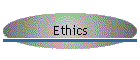 Ethics