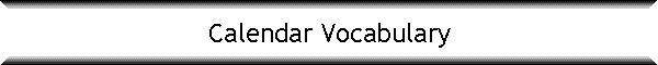 Calendar Vocabulary