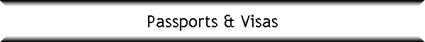 Passports & Visas