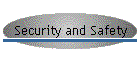 Security and Safety