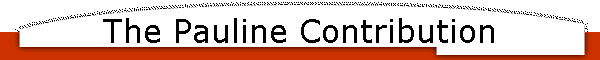 The Pauline Contribution
